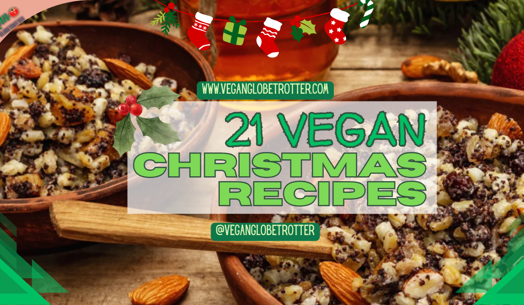 21 Vegan Christmas Recipes